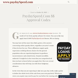 PaydaySpeed.Com $$ Approval Codes