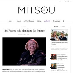 Lise Payette et le Manifeste des femmes – Mitsou.com