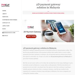 2D payment gateway in Malaysia