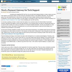 Need a Payment Gateway for Tech Support by Kdscard Pay