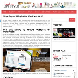  Stripe Payment Plugins for WordPress (2018)