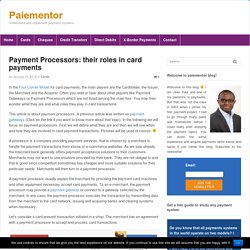 How Card Payments Processing Works! Paiementor.com