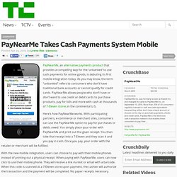 PayNearMe Takes Cash Payments System Mobile