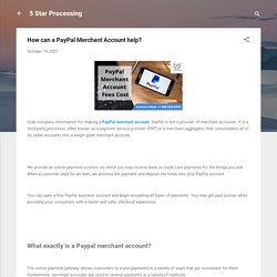How can a PayPal Merchant Account help?