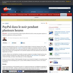 PayPal dans le noir pendant plusieurs heures - Actualit