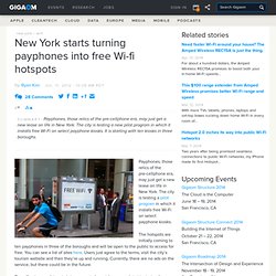 New York starts turning payphones into free Wi-fi hotspots