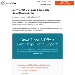 How to Set Up Payroll Taxes in QuickBooks Online (Pay & File Taxes)