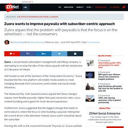 Zuora wants to improve paywalls with subscriber-centric approach