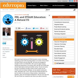 PBL and STEAM Education: A Natural Fit