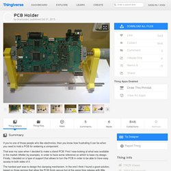 PCB Holder by braincodec