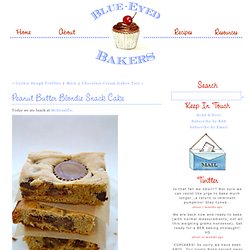 Peanut Butter Blondie Snack Cake