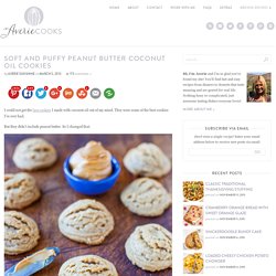 Soft and Puffy Peanut Butter Coconut Oil Cookies