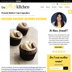 Peanut Butter Cup Cupcakes & Food Blogger Bake Sale