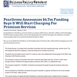 Pearltrees Announces $6.7m Funding Says It Will Start Charging Some Users