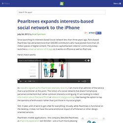 Pearltrees expands interests-based social network to the iPhone - iPhone app article - Brad Spirrison