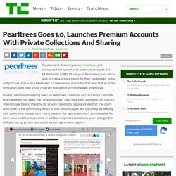 Pearltrees Goes 1.0, Launches Premium Accounts With Private Collections And Sharing