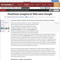 Médias & Publicité : Pearltrees imagine le Web sans Google