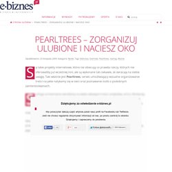 Pearltrees – zorganizuj ulubione i naciesz oko