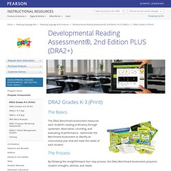 Developmental Reading Assessment®, 2nd Edition PLUS (DRA2+)