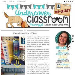 Easy~Peasy Place Value - Undercover Classroom