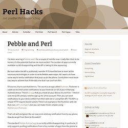 Pebble and Perl