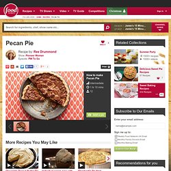 Pecan Pie Recipe by Ree Drummond