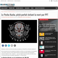 Le Pecha Kucha, pitch parfait évitant la mort par PPT