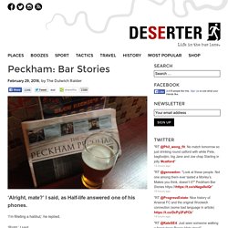 Peckham: Bar Stories