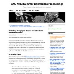 Rethinking Pedagogical Practice and Educational Media Development - 2009 NMC Summer Conference Proceedings