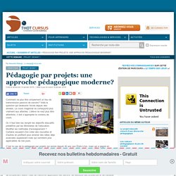 Pédagogie par projets: une approche pédagogique moderne?