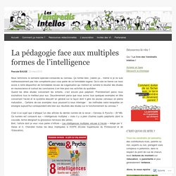 La pédagogie face aux multiples formes de l’intelligence