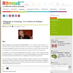 Pédagogie et e-learning : les 5 alertes de Philippe MEIRIEU