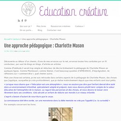 Education créative » Une approche pédagogique : Charlotte Mason