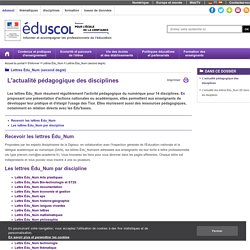 Lettres Édu_Num (second degré) - L'actualité pédagogique des disciplines
