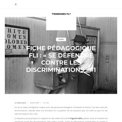 Fiche péda FLI : "Se défendre contre les discriminations"#1 - T'enseignes-tu ?
