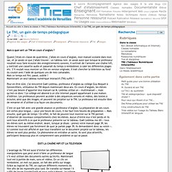 Le TNI, un gain de temps pédagogique