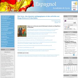 Des liens, des dossiers pédagogiques et des activités sur Diego Rivera et Frida Kahlo - Espagnol - Académie de Lyon