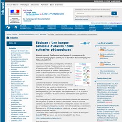Edubase : banque nationale scénarios pédagogiques — Documentation (CDI)