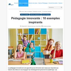 10 méthodes pédagogiques innovantes