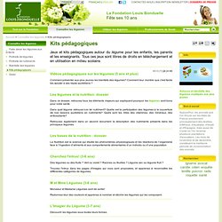 Kits pédagogiques - légumes et nutrition