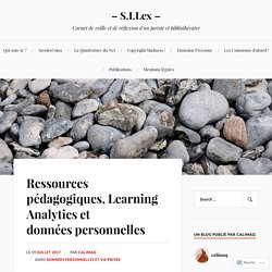 Ressources pédagogiques, Learning Analytics et données personnelles – – S.I.Lex –
