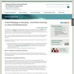 A New Pedagogy is Emerging... and Online Learning is a Key Contributing Factor
