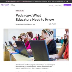 Pedagogy: What Educators Need to Know