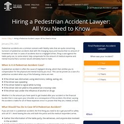 Hiring a Pedestrian Accident Lawyer: All You Need to Know