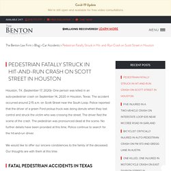 Pedestrian Fatally Struck in Hit-and-Run Crash on Scott Street in Houston