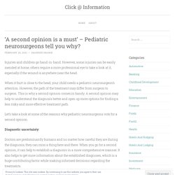 A second opinion is a must' - Pediatric neurosurgeons tell you why?