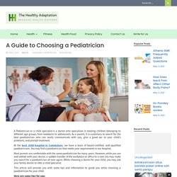 A Guide to Choosing a Pediatrician - The Healthy Adaptation