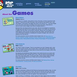 PEEP and the Big Wide World: About Our Games