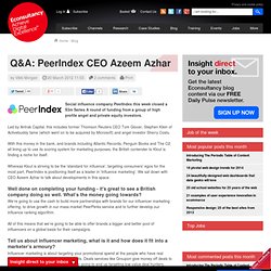Q&A: PeerIndex CEO Azeem Azhar