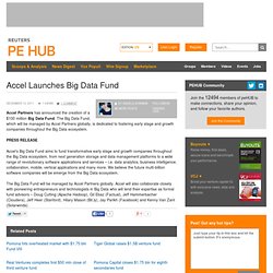 Accel Launches Big Data Fund